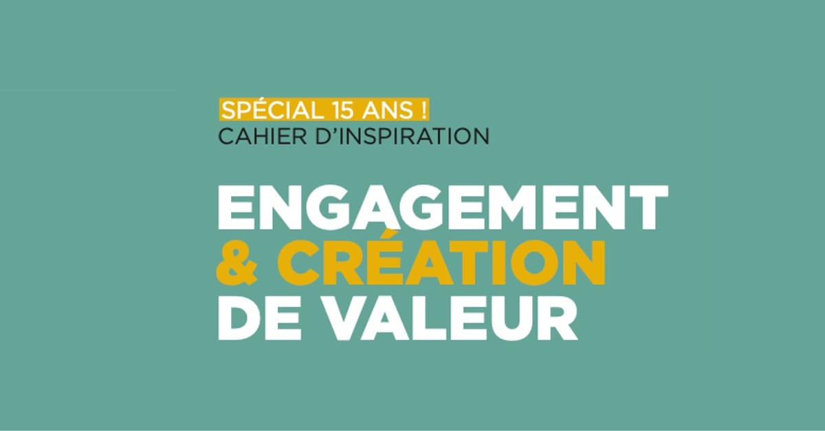 Communication de l’engagement : créer du sens, la condition première de l’adhésion.